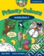 Hicks Primary Colours 2 Activ. Bk libro