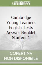 Cambridge Young Learners English Tests Answer Booklet Starters 1 libro