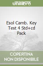 Esol Camb. Key Test 4 Std+cd Pack libro