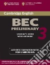 Cambridge Bec preliminary. Per gli Ist. tecnici e professionali. Vol. 3 libro