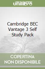 Cambridge BEC Vantage 3 Self Study Pack libro