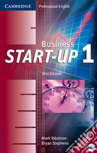 Business Start-up. Workbook. Level 1. Con CD-ROM
