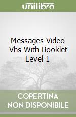 Messages Video Vhs With Booklet Level 1 libro