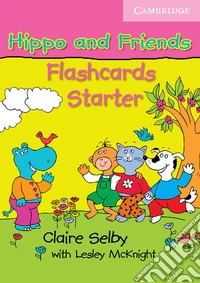 Hippo and Friends. Flashcards Starter