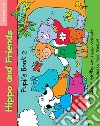 Hippo and Friends. Pupil's Book Level 2 libro