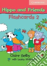 Hippo and Friends. Flashcards Level 2 libro