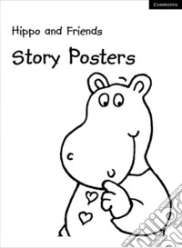 Hippo and Friends. Story Posters Level 2