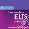 New Insight into Ielts. Workbook Audio CD libro