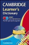Cambridge learner's dictionary. Intermediate to upper intermediate. Con CD-ROM libro