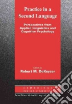 Dekeyser Practice In Second Lang Pb libro