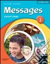 Messages. Level 1. Student's pack. Per la Scuola media. Con CD Audio. Con espansione online libro