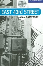 East 43rd Street Book and Audio CD Pack libro