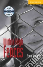 Within High Fences Book and Audio CD Pack: Level 2 libro