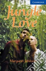 Jungle Love Book and Audio CD Pack: Level 5 libro