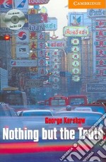 Nothing But the Truth Book and Audio CD Pack: Level 4 libro