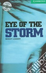 Eye of the Storm Book and Audio CD Pack: Level 3