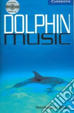 Dolphin Music Book and Audio CD Pack libro