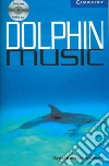 Dolphin Music Book and Audio CD Pack libro
