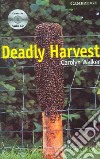 Deadly Harvest Book and Audio CD Pack libro