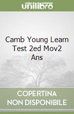 Camb Young Learn Test 2ed Mov2 Ans