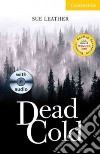 Leather Camb.eng.read Dead Cold Pk libro