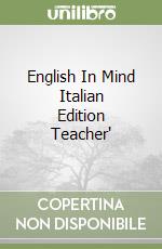 English In Mind Italian Edition Teacher' libro