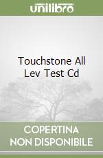 Touchstone All Lev Test Cd libro