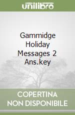 Gammidge Holiday Messages 2 Ans.key libro