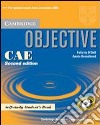 Objective CAE. Self study student's book. Per le Scuole superiori libro