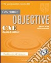 Objective CAE. Workbook with answers. Per le Scuole superiori libro