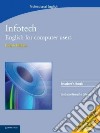 Infotech. Teacher's Book libro