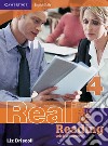 Cambridge English Skills. Real Reading Level 4 with answers libro di Liz Driscoll