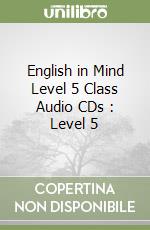 English in Mind Level 5 Class Audio CDs (3): Level 5 libro