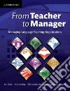 White From Teacher To Manager libro