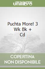 Puchta More! 3 Wk Bk + Cd libro