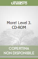 More! Level 3. CD-ROM