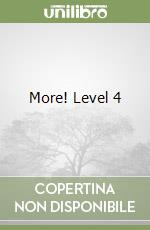 More! Level 4 libro