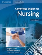 Cambridge english for nursing. Con 2 CD Audio libro