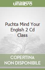 Puchta Mind Your English 2 Cd Class libro