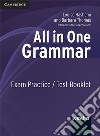 All in one. Grammar. Exam practice-Test book. Per le Scuole superiori libro