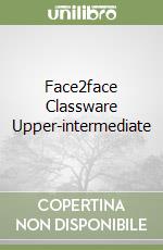 Face2face Classware Upper-intermediate libro