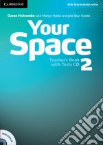 Your Space ed. int. Level 2. Teacher's Book libro