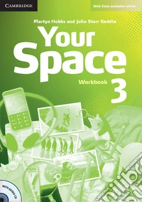 Your Space ed. int. Level 3. Workbook. Con CD-Audio
