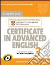 Certificate in advanced english. Student's book. Without answers. Per le Scuole superiori. Vol. 3 libro