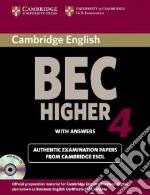 Cambridge BEC 4 Higher Self-study Pack (Student's Book with libro