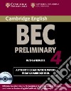 Esol Cambridge Bec 4 Preliminary Pack libro