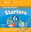 Cambridge Young Learners English Tests 6. Starter 6 libro