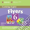 Cambridge Young Learners English Tests 6. Flyers 6 libro