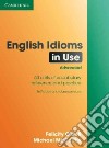 O'dell English Idioms In Use Advance W/a libro