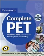 Complete Pet. Student`s book. Per le Scuole superiori. Con CD-ROM libro usato